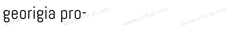 georigia pro字体转换